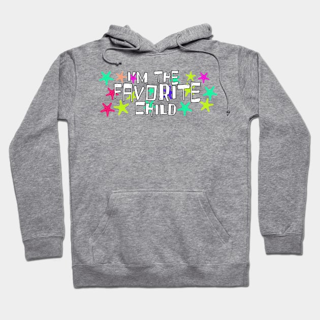 Favorite Child Hoodie by Tekad Rasa